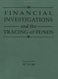 Financial Investigations And The Tracing Of Funds
