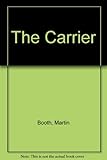 The carrier