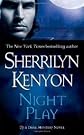 Night Play (Dark-Hunter, Book 6) Publisher: St. Martin's Paperbacks