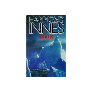 Isvik - Hammond Innes