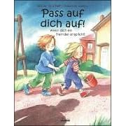 Pass auf dich auf!: Wenn dich ein Fremder anspricht