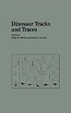 Dinosaur Tracks and Traces