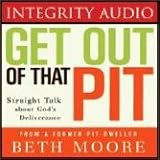Get out of That Pit: A 40-Day Devotional Journal