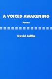 A Voiced Awakening