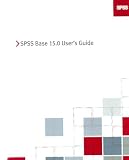 SPSS 15.0 Base Users Guide