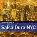 Rough Guide to Salsa Dura NYC