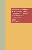 University-community collaborations for the twenty-first century : outreach scholarship for youth and families