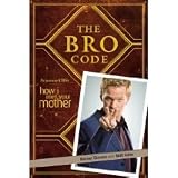 The Bro Code by Barney Stinson, Matt Kuhn