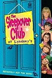 The Sleepover Club at Lindseys