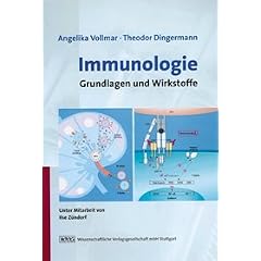 Immunologie: Grundlagen und Wirkstoffe