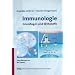 Immunologie: Grundlagen und Wirkstoffe