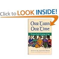 Our Turn Our Time: Women Truly Coming of Age