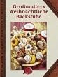 Gro�mutters Weihnachtliche Backstube