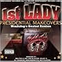 1st Lady Presidential Remixes