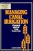 Book Managing Canal Irrigation: Practical Analysis from South Asia (Wye Studies in Agricultural and Rural Development)