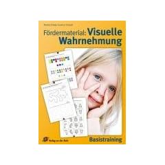 F�rdermaterial: Visuelle Wahrnehmung: Basistraining