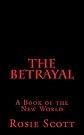 The Betrayal (The New World)
