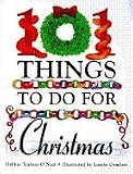 101 Things to Do for Christmas