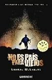 No es pais para viejos / No Country for Old Men (Spanish Edition)
