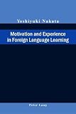 Motivation And Experience in Foreign Language Learning