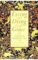 Living & Dying with Grace