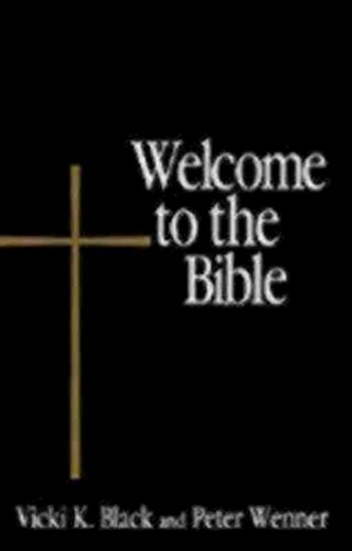 Welcome to the Bible (Welcome to the Episcopal Church)