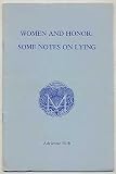 Women and Honor: Some Notes on Lying