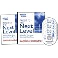 Take It To The Next Level: What Got You Here, Won