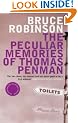 The Peculiar Memories of Thomas Penman (Bloomsbury Classic Reads)