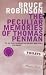 The Peculiar Memories of Thomas Penman (Bloomsbury Classic Reads)