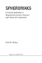 Spheromaks: A Practical Application of Magnetohydrodynamic Dynamos and Plasma Self-organization