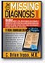 The Missing Diagnosis II