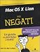 Mac OS X Lion per negati (Oscar manuali) con Libri relativi al nominativo: 31Pd5BSZ6KL._SL75_