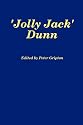 "Jolly Jack" Dunn: 1923-2004