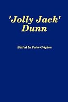 "Jolly Jack" Dunn: 1923-2004