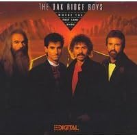 Where the Fast Lane Ends Oak Ridge Bo by The Oak Ridge Boys