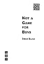Not a Game for Boys (Instant Playscripts)
