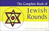 The Complete Book of Jewish Rounds: (Turn It Around) (Transcontinental Music Folios)