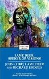 Lame Deer, Seeker of Visions (Enriched Classics)