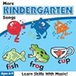More Kindergarten Songs