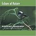 The Natural Sounds Of The Wilderness-Morning Songbirds: The Natural Sounds of the Wilderness ~ Echoes of Nature Series