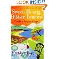 Sweet Honey, Bitter Lemons: Travels in Sicily on a Vespa by Matthew Fort