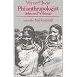Philanthropologist : selected writings