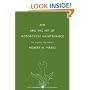Zen and the Art of Motorcycle Maintenance: An Inquiry into Values (P.S.)