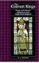 The Convert Kings: Power and Religious Affiliation in Early Anglo-Saxon England