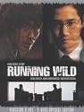 Running Wild - Director's Cut