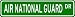 AIR NATIONAL GUARD Street Sign ~ Custom Aluminum Street Signs