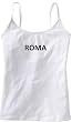ROMA - ROME - City Series - White Women's / Girls Camisole (Girlie / Babydoll)