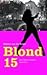 Blond 15: een Britt Franken detective