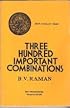Three Hundred Important Combinations